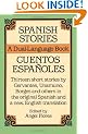 Spanish Stories / Cuentos Espa�oles (A Dual-Language Book) (English and Spanish Edition)
