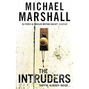 The Intruders - Michael Marshall