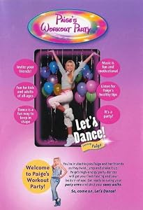 Paige's Workout Party...Let's Dance!
