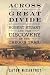 Book Across the Great Divide : Robert Stuart and the Discovery of the Oregon Trail
