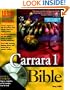 Carrara 1.0 Bible (With CD-ROM)