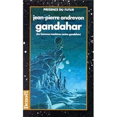 Les hommes-machines contre Gandahar