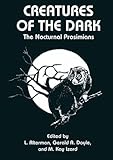 Creatures of the dark : the nocturnal prosimians