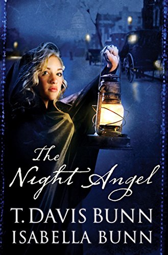 The Night Angel (Heirs of Acadia Book #4), by T. Davis Bunn, Isabella Bunn The Night Angel (Heirs of Acadia Book #4), by T. Davis Bunn, Isabella Bunn