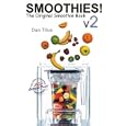 Smoothies! The Original Smoothie Book: Volume 2 (Original)