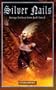 Silver Nails (Warhammer Novels)