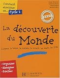 Comment enseigner la découverte du monde, Cycle 2