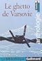 GHETTO DE VARSOVIE (LE)