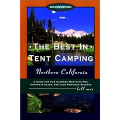 The Best in Tent Camping Colorado  4th A Guide for Campers Who Hate RVs  Concrete Slabs  and Loud Portable Stereos