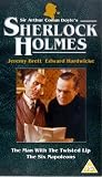 Sherlock Holmes - The Man With The Twisted Lip / The Six Napoleons [1986]