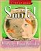 Smile!: Twenty-Five Happy Reminders (Miniature Pop-Up Book)