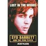 Lost in the Woods - Syd Barrett & the Pink Floyd book cover