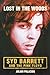 Lost in the Woods - Syd Barrett & the Pink Floyd