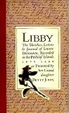 Libby: The Sketches, Letters and Journal of Libby Meaman, Recorded in the Pribilof Islands, 1879-1880