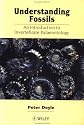Understanding Fossils: An Introduction to Invertebrate Palaeontology