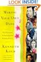 MAKING YOUR OWN DAYS: THE PLEASURES OF READING AND WRITING POETRY
