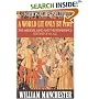 A World Lit Only by Fire: The Medieval Mind and the Renaissance Portrait of an Age