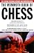 Books : The Mammoth Book of Chess with Internet Games: New Edition Featuring Internet and Computer Games (Mammoth Books)