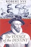 The Voyage of the Destiny: A Novel