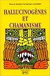 Hallucinogenes et chamanisme