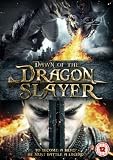 Dawn of The Dragon Slayer [DVD]