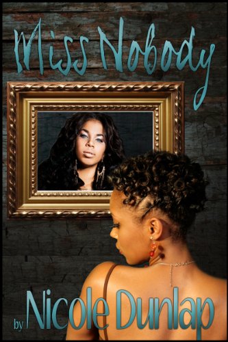 Miss Nobody (Shaw Family Saga, Book 1)