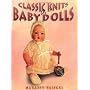 Classic Knits for Baby Dolls by Marjory Fainges