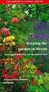 Keeping the Garden in Bloom: Watering, Dead-Heading, and Other Summer Tasks (Seasonal Garden Workbook, Vol 5)