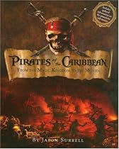 Pirates of the Caribbean: From the Magic Kindom to the Movies -- Updated (Welcome Book)