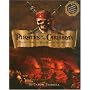 Pirates of the Caribbean: From the Magic Kingdom to the Movies (Welcome Book)