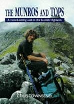 The Munros and Tops: A Record Setting Walk in the Scottish Highlands