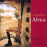Another Africa: Photographs by Robert Lyons; Text by Chinua Achebe
