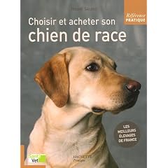 Choisir et acheter son chien de race