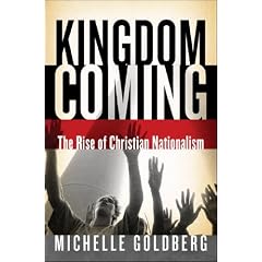 Kingdom Coming: The Rise of Christian Nationalism