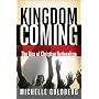 Kingdom Coming. The Rise of Christian Nationalism