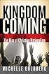 Kingdom Coming: The Rise of Christian Nationalism