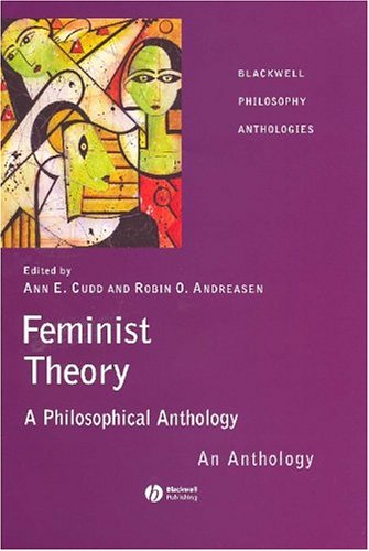 feminist theory a philosophical anthology