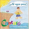 Al Agua Pato Latin American Music for Children