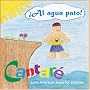 Al Agua Pato Latin American Music for Children
