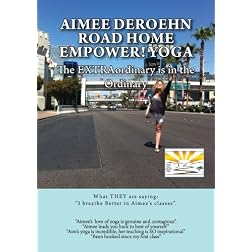 Aimee DeRoehn - Road Home Power Yoga