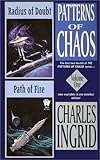 Radius of Doubt & Path of Fire (Patterns of Chaos, Omnibus 1)