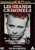 Revue Ide  / Chroniques du XXe siècle : Les Grands criminels - Vol.4 : Les Braqueurs