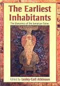 The Earliest Inhabitants: The Dynamics of the Jamaican Taino
