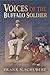 Books : Voices of the Buffalo Soldier: Records, Reports, and Recollections of Military Life and Service in the West
