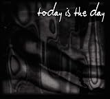 Today Is the Day an album by Today Is The Day