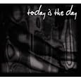 Today Is the Day