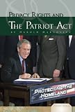 Privacy Rights and the Patriot Act (Essential Viewpoints)