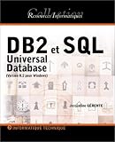 DB2 et SQL : Universal Database (version 8.2 pour Windows)