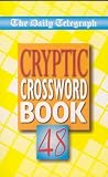 The "Daily Telegraph" Cryptic Crossword Book: Bk.48