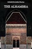 The Alhambra: From the Ninth Century to Yusuf I (1354) v. 1 (Alhambra)